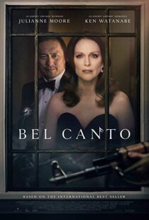 دانلود فیلم Bel Canto 20184098-1346703077