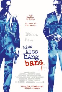 دانلود فیلم Kiss Kiss Bang Bang 200513981-591000848