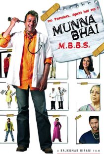 دانلود فیلم هندی Munna Bhai M.B.B.S. 20035756-251501143