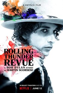 دانلود مستند Rolling Thunder Revue 201915993-1877045192