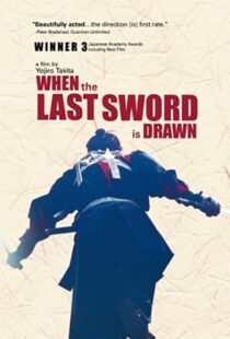 دانلود فیلم When the Last Sword Is Drawn 200241752-1240554618