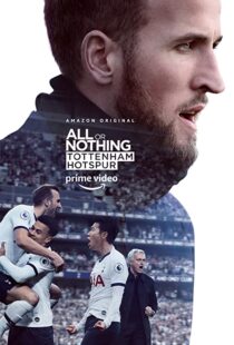 دانلود مستند All or Nothing: Tottenham Hotspur53295-138549725