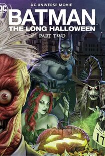 دانلود انیمیشن Batman: The Long Halloween, Part Two 202177308-1907020934