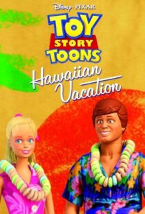 دانلود انیمیشن Toy Story Toons: Hawaiian Vacation 201190997-1744791436