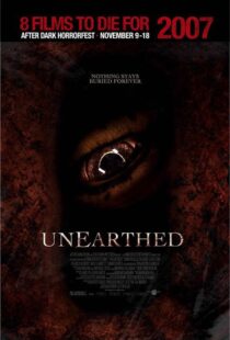 دانلود فیلم Unearthed 200799087-586569208