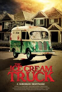 دانلود فیلم The Ice Cream Truck 201799218-269209009