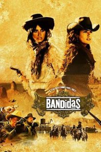 دانلود فیلم Bandidas 2006105706-488244009