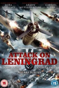 دانلود فیلم Attack on Leningrad 2009105743-1848185198