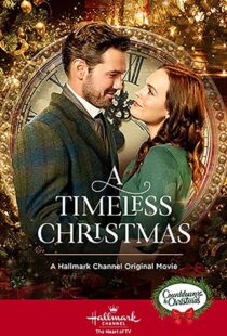 دانلود فیلم A Timeless Christmas 2020109808-809518145