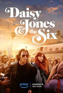 دانلود سریال Daisy Jones & The Six323749-747948369