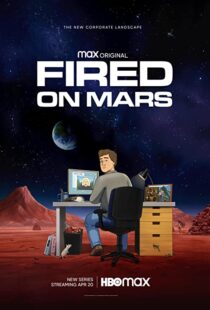 دانلود انیمیشن Fired on Mars332518-43844597