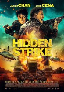 دانلود فیلم Hidden Strike 2023370381-1613012626