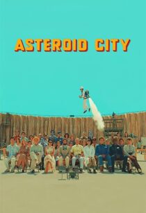 دانلود فیلم Asteroid City 2023369259-1924156759