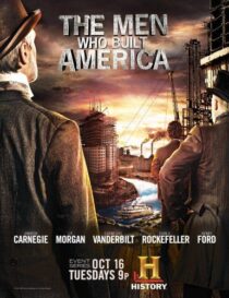 دانلود سریال The Men Who Built America378779-264367746