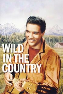 دانلود فیلم Wild in the Country 1961378348-1933406359