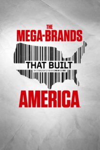 دانلود سریال The Mega-Brands That Built America384363-426752046