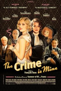 دانلود فیلم The Crime Is Mine 2023382445-1386383936