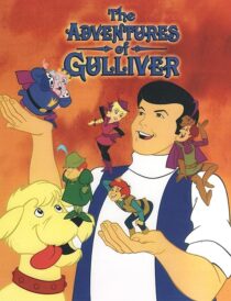 دانلود انیمیشن The Adventures of Gulliver387446-639261253