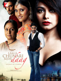 دانلود فیلم هندی Laaga Chunari Mein Daag: Journey of a Woman 2007390124-1785536831