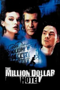 دانلود فیلم The Million Dollar Hotel 2000402394-403437100