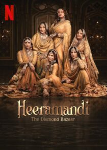 دانلود سریال هندی Heeramandi The Diamond Bazaar400496-77847240