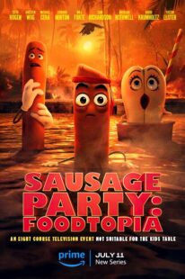 دانلود انیمیشن Sausage Party: Foodtopia404211-1024336334