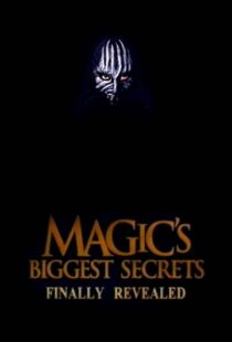 دانلود سریال Magic’s Biggest Secrets Finally Revealed406597-1879077217