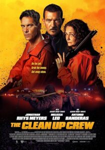 دانلود فیلم The Clean Up Crew 2024407747-1910496175