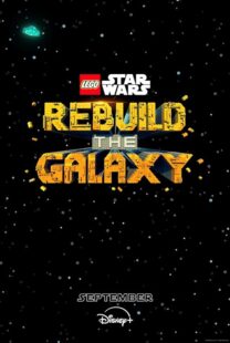 دانلود انیمیشن LEGO Star Wars: Rebuild the Galaxy409682-845090939