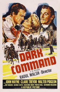 دانلود فیلم Dark Command 1940411846-779713921