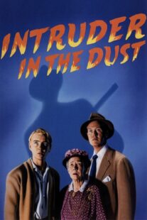 دانلود فیلم Intruder in the Dust 1949411307-936965758