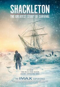 دانلود مستند Shackleton: The Greatest Story of Survival 2023416097-1629924129