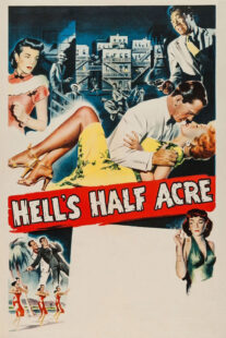 دانلود فیلم Hell’s Half Acre 1954416069-1599725536