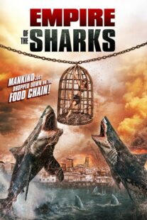 دانلود فیلم Empire of the Sharks 2017416867-1537951970