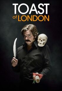 دانلود سریال Toast of London416192-1983695345