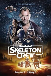 دانلود سریال Star Wars: Skeleton Crew416391-1527834864